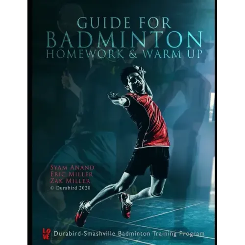 Guide to Badminton Homework & Warm Up