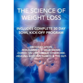 The Science of Weight Loss: Detoxification - Rebuilding the Microbiome - Correcting Metabolic Syndrome - Healing Biotoxin Illness & The Gut
