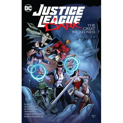 Justice League Dark: The Great Wickedness