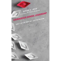 Courageous School Leadership: Don't Let the Why Get Lost in the How