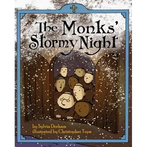 The Monks' Stormy Night