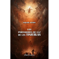 Los portadores de luz de las tinieblas