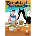 Breakfast with My Two-Tailed Cat Vol. 2