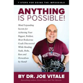 Anything Is Possible: 7 Steps for Doing the Impossible