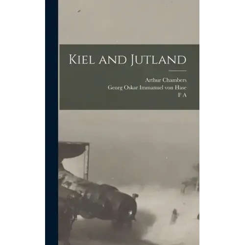 Kiel and Jutland