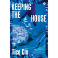 Keeping the House