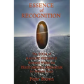 Essence of Recognition: The Yoga of Radiant Presence Revealed Within the PRATYABHIJNA HRIDAYAM for Modern Yogis