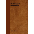 The History Of Macclesfield