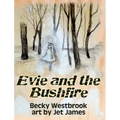 Evie and the Bushfire