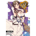 Do You Love Your Mom and Her Two-Hit Multi-Target Attacks?, Vol. 3 (Light Novel): Volume 3