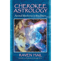 Cherokee Astrology: Animal Medicine in the Stars