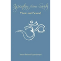 Inspiration from Savitri: Music and Sound