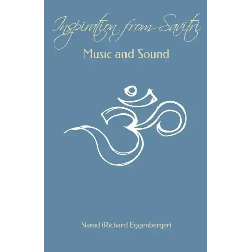 Inspiration from Savitri: Music and Sound