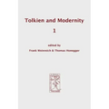 Tolkien and Modernity 1