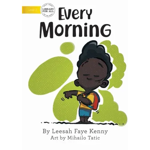 Every Morning