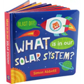 What Is in Our Solar System? Board Book
