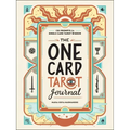 The One Card Tarot Journal: 150 Prompts for Single Card Tarot Wisdom