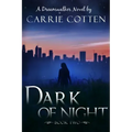 Dark of Night: A Dreamwalker Novel: Book 2