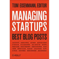 Managing Startups: Best Blog Posts