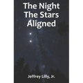 The Night The Stars Aligned