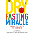Dry Fasting Miracle