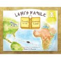 Lehi's Family Travels to the Promised Land