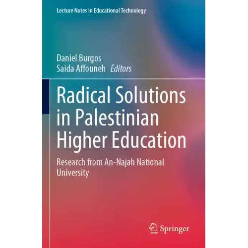 Radical Solutions in Palestinian Higher Education: Research from An-Najah National University
