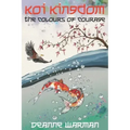Koi Kingdom: The Colours of Courage