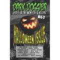 Dark Dossier #63: The Magazine of Ghosts, Aliens, Monsters, & Killers!