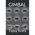 Gimbal: Disclosure and the U.S.S. Nimitz