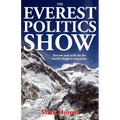 The Everest Politics Show: Sorrow and strife on the world's highest mountain