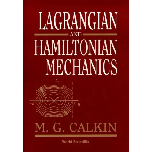 Lagrangian & Hamiltonian Mechanics