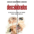 Descalabrados