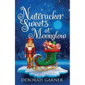 Nutcracker Sweets at Moonglow