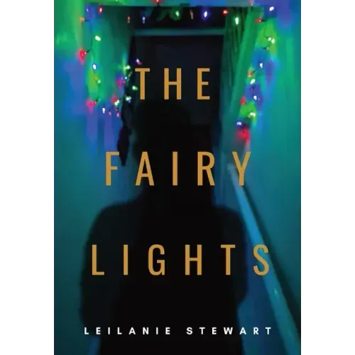 The Fairy Lights: The ghost of Christmas that never was