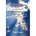 Teaching and Understanding Pneumatology & Spiritual Gifts