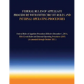 Federal Rules of Appellate Procedure With Fifth Circuit Rules and Internal Operating Procedures