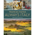 Frances Mayes Always Italy