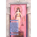 Occult Symbolism of the Sun and Moon, the Goddess Isis and the Solar Deities: Esoteric Classics