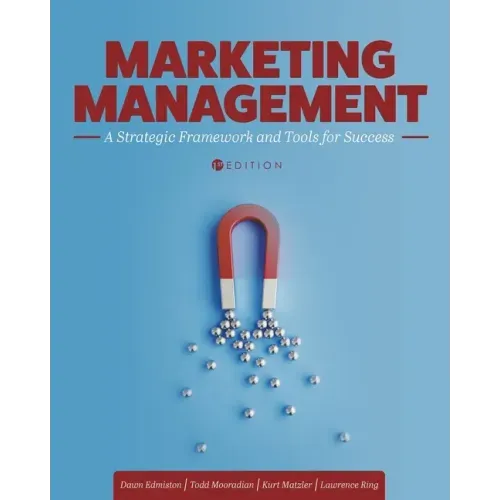 Marketing Management: A Strategic Framework and Tools for Success