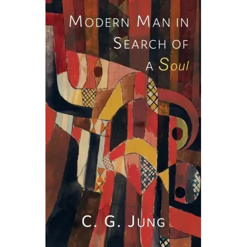 Modern Man in Search of a Soul