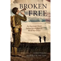 Broken Free: An American Child's Italian Stories from the World War II Era