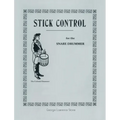 Stick Control: For the Snare Drummer