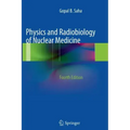 Physics and Radiobiology of Nuclear Medicine