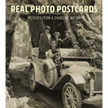 Real Photo Postcards: Pictures from a Changing Nation