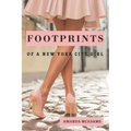 FOOTPRINTS of a New York City Girl