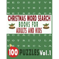 Christmas Word Search Books for Adults and Kids 100 Puzzles Vol.1
