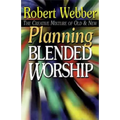 Planning Blended Worship