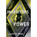 Inheritors of Power