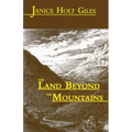 The Land Beyond the Mountains